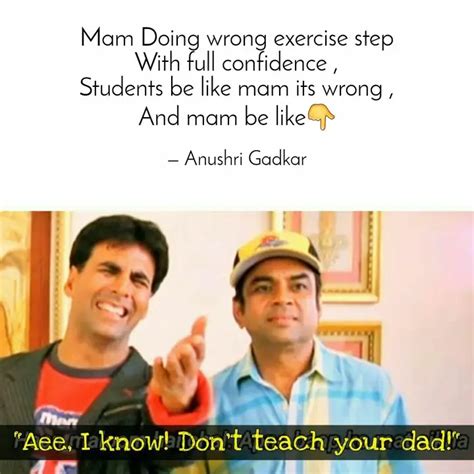 Mam Doing Wrong Exercise Quotes Writings By Anushri Gadkar