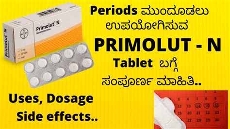 Primolut N Tablet Review In Kannada Dosage Uses Side Effects