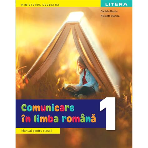 Comunicare In Limba Romana Manual Pentru Clasa I Editia 2023 Daniela