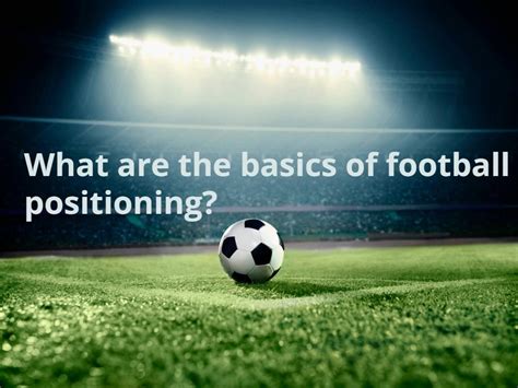 What are the basics of football positioning? Football numbers by ...