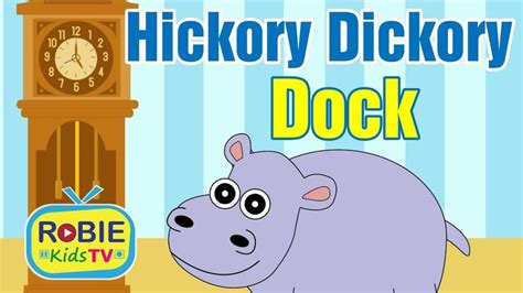 Hickory Dickory Dock | Nursery Rhymes and Kids Songs - YouTube ...