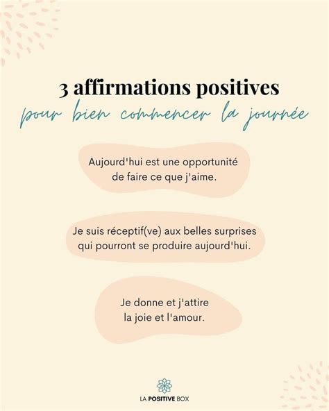 3 affirmations positives pour bien commencer la journée Affirmations