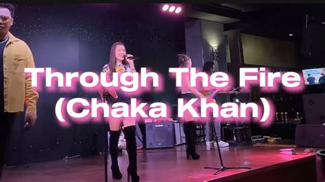 Through The Fire Chaka Khan Live Cover By Airakasu Youtube