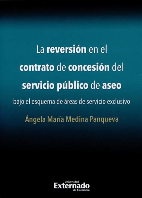 Ebook La Reversi N En El Contrato De Concesi N Del Servicio P Blico De