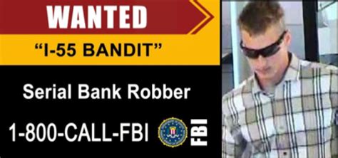 I 55 Bandit Fbi Seeks Publics Help In Catching Serial Bank Robber Who