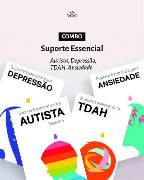 Combo Suporte Essencial 10x TDAH 10x Ansiedade 10x Depressão 10x