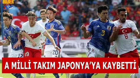 A Milli Takım Japonya ya Kaybetti Trabzon Haber Trabzonspor