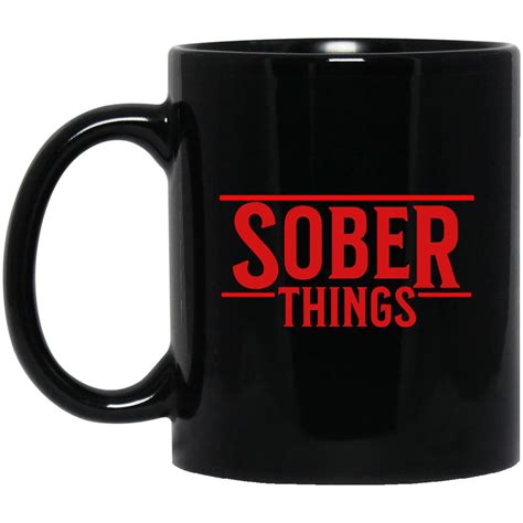 Recovery Coffee Mug Inspiring Sobriety Sober Things