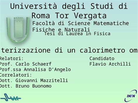 PPT Università degli Studi di Roma Tor Vergata Tesi di Laurea in