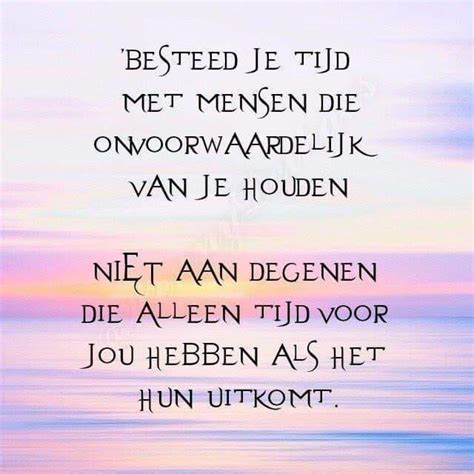 Pin Van Ina Op Citaten Gedichtjes Quotes En Spreuken Inspirerende