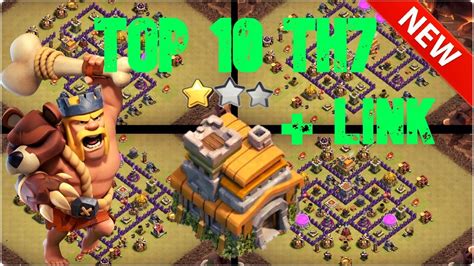 New Top 10 Th7 War Base 2020 Link Th7 Anti 3 Estrellas Th7 Anti Dragones Clash Of