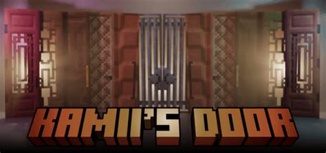 Kamiis Door Minecraft Addon