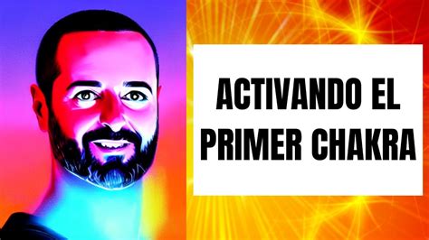 Meditaci N Reiki Para Equilibrar Y Activar El Primer Chakra O Chakra