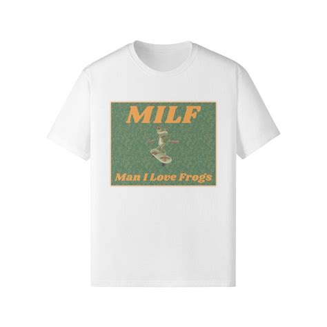 Man I Love Frogs MILF Funny Frog Meme Shirt Skating Frog Tee Etsy