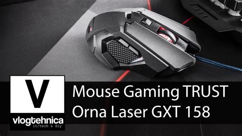 Review Mouse De Gaming Trust Orna Laser GXT 158 YouTube