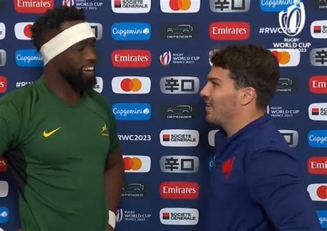 VIDEO L échange très sympathique entre Antoine Dupont et Siya Kolisi