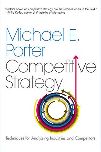 The Competitive Strategy By Michael E. Porter | Used & New ...