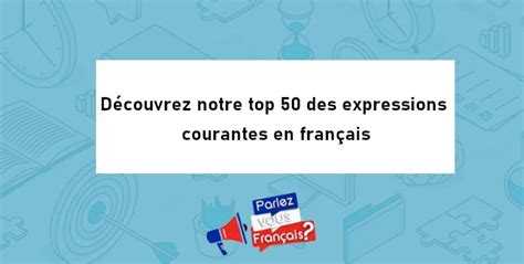 Quels Sont Les Meilleurs Virelangues Français Pour Travailler Votre