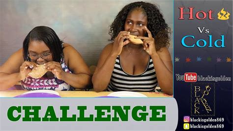 Hot Vs Cold Challenge Youtube