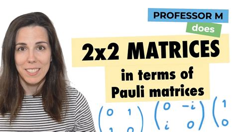 X Matrices In Terms Of Pauli Matrices Youtube