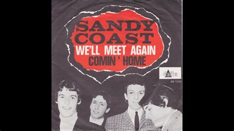 The Sandy Coast We Ll Meet Again Nederbeat Voorburg 1966 YouTube