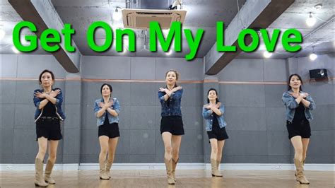 Get On My Love Line Dance Phrased Advanced Demo YouTube