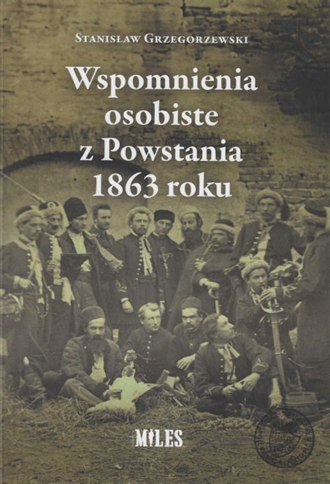 Stara Szuflada Wspomnienia Osobiste Z Powstania Roku