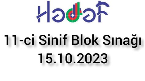 Hədəf 11 ci Sinif Blok Sınağı 15 10 2023 2024tayfa YouTube