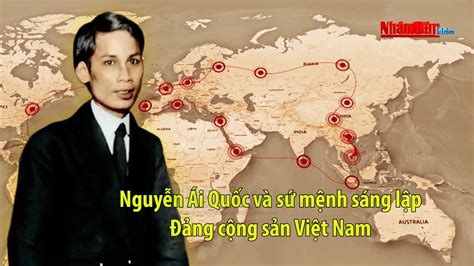 Hành trình tìm đường cứu nước của Nguyễn Ái Quốc và sự ra đời của Đảng