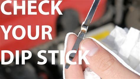 How To Quickly Check Your Dip Stick Youtube