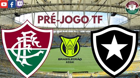 Fala Tricolor Pr Jogo Tf Fluminense X Botafogo E As Ltimas