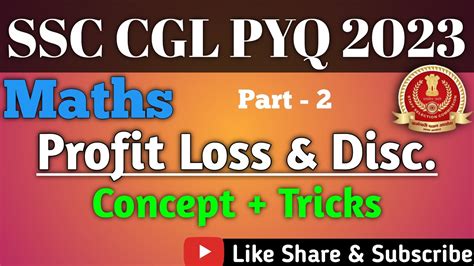 Profit And Loss Ssc Cgl Pyq 2023 Part 2 Ssc2024 Ssc Cgl Maths 2024