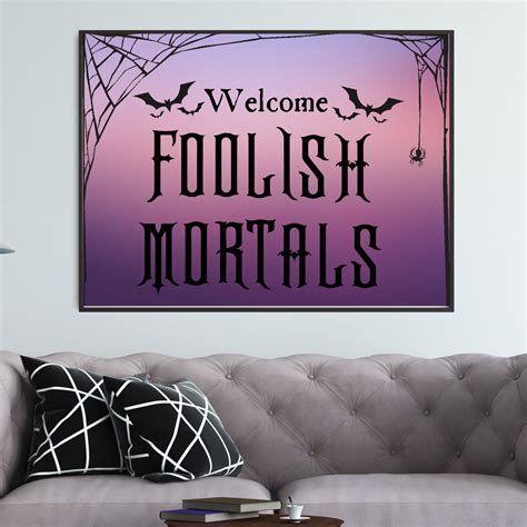 Welcome Foolish Mortals Printable Haunted Mansion Etsy