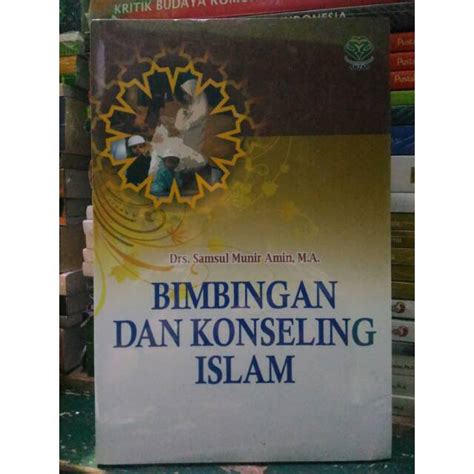 Jual Bimbingan Dan Konseling Islam Samsul Munir Amin Shopee Indonesia