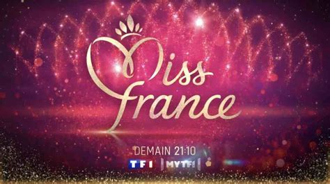 Qui Sera Sacr E Miss France R Ponse Ce Soir Sur Tf D Cembre