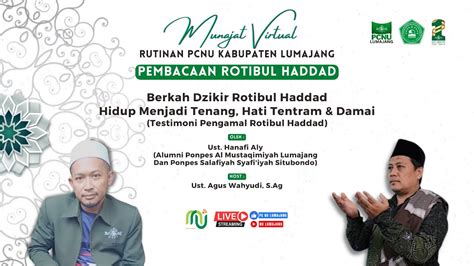 Pembacaan Rotibul Haddad Pcnu Lumajang Munajat Virtual Youtube