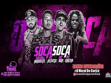 SALAH DO NORDESTE MC ASTUCIA E BDR FEAT MC DRICKA SOCA SOCA YouTube