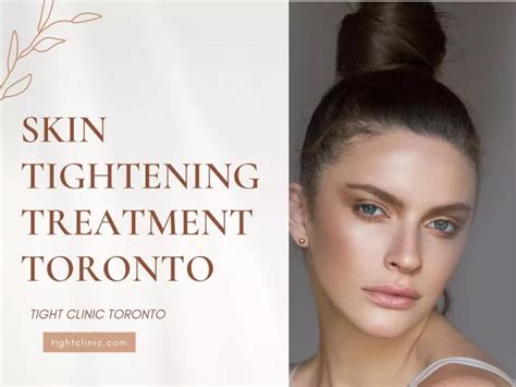 Ppt Skin Tightening Treatment Toronto Powerpoint Presentation Free