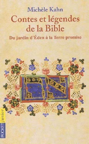 Contes Et Legendes De La Bible Tome 1 Du Jardin Michèle Kahn