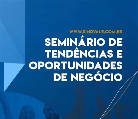 SEMINÁRIO DE TENDÊNCIAS E OPORTUNIDADES DE NEGÓCIOS em Pouso Alegre