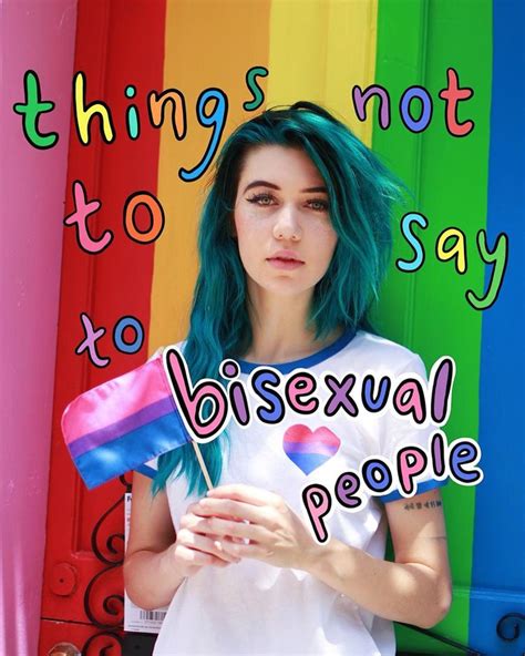 Things Not To Say To Bisexual People 💗💜💙⁠⠀ Does That Mean Youre