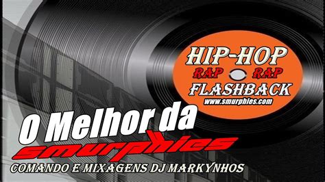 O Melhor Da Smurphies Ao Vivo Comando E Mixagens Dj Markynhos Ep