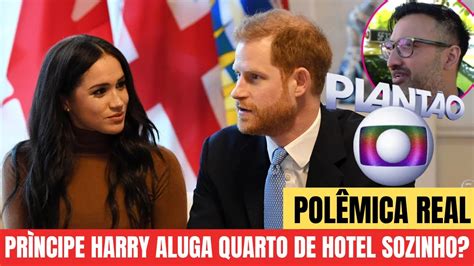 Escândalo Real Príncipe Harry é Flagrado em Hotel Sem Meghan Markle