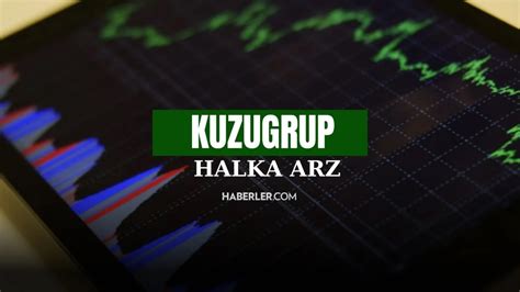 Kuzugrup Halka Arz E It Mi Oransal M Kuzugrup Hisse Hangi Bankalarda