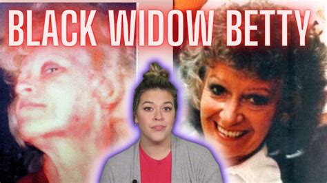 Black Widow Of Texas Betty Lou Beets Youtube