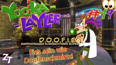 Heinz D O O F I E Doofenshmirtz Yooka Laylee German Let S