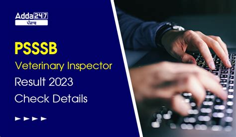 PSSSB Veterinary Inspector Result 2023 Out Get Merit List PDF