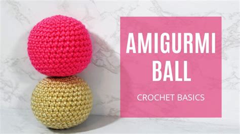 25 Free Crochet Ball Patterns How To Crochet A Sphere Blitsy