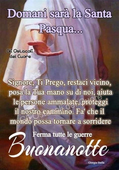 Pin Di Filippa Criasia Su Pasqua Auguri Di Buona Notte Buongiorno