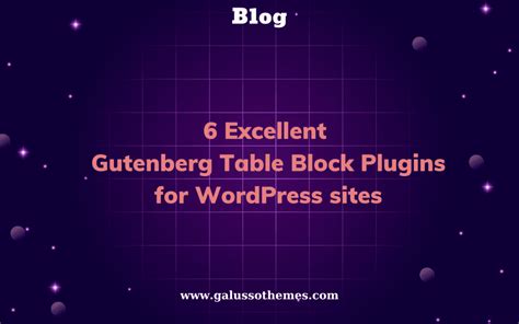 Excellent Gutenberg Table Block Plugins Galussothemes